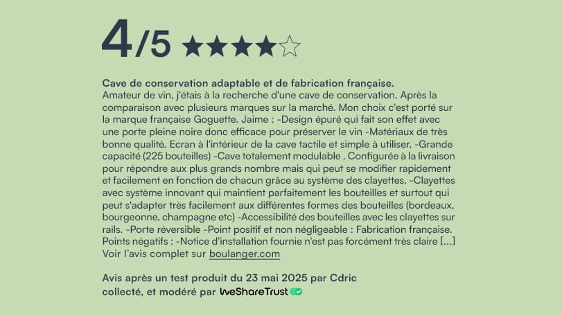 Avis testeur 4 étoiles sur 5 pour la cave à vin Goguette grand modèle porte pleine sur WeShareTrust