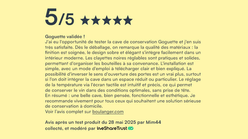 Avis testeur 5 étoiles sur 5 pour la cave à vin Goguette grand modèle porte pleine sur WeShareTrust